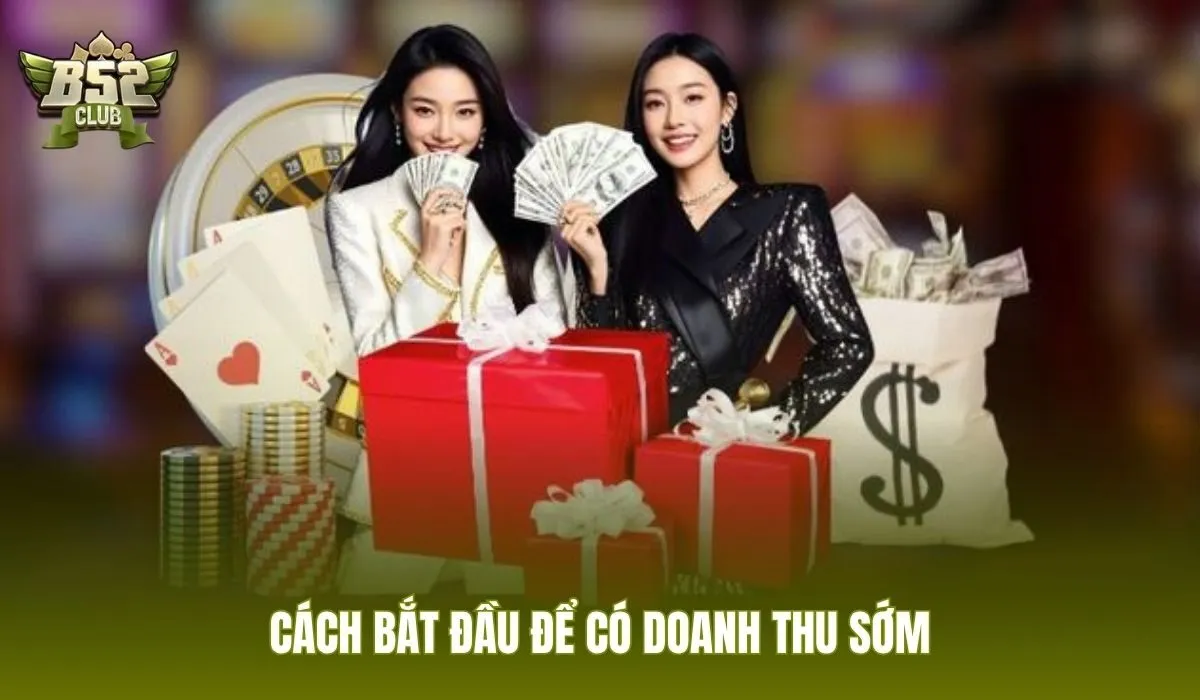 cach-bat-dau-de-co-doanh-thu-som cach-bat-dau-de-co-doanh-thu-som